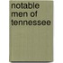 Notable Men Of Tennessee