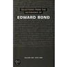 Notebooks Of Edward Bond by Ian Stuart