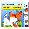 Wie zegt miauw door Onbekend