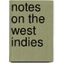 Notes On The West Indies