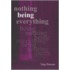 Nothing Being Everything