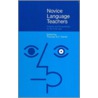 Novice Language Teachers door Thomas Farrell