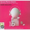 Nursery Rhyme...Classics by Mark MacLeod