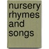 Nursery Rhymes And Songs