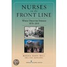 Nurses on the Front Line by Unknown