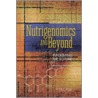 Nutrigenomics And Beyond by Robert Pool