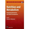 Nutrition and Metabolism by Christos S. Mantzoros