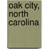 Oak City, North Carolina