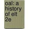 Oal: A History Of Elt 2e door H.G. Widdowson