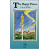 The happy prince and other stories by O. Wilde