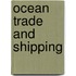 Ocean Trade And Shipping