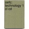 Oefc: Technology 1 Cl Cd door Eric Glendinning