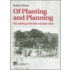 Of Planting And Planning