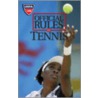Official Rules of Tennis door Triumph Books