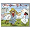 Old MacDonald Had a Farm by Sandra D'Antonio