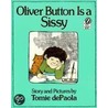 Oliver Button Is a Sissy by Tomie dePaola