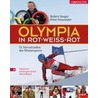 Olympia in Rot-Weiss-Rot door Robert Seeger