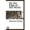 On The Edge Of The World by Edmund Chandler