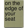 On The Edge Of Your Seat door Robert Clyde Allen