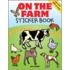 On The Farm Sticker Book