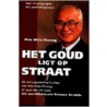Het goud ligt op straat