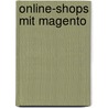 Online-Shops mit Magento door Roman Zenner