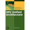 Opc Unified Architecture door Wolfgang Mahnke