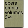 Opera Omnia, Volumes 3-4 by Judaeus Philo