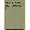 Operations Management Ii by Unknown