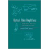 Optical Fiber Amplifiers door Shoichi Sudo