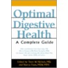 Optimal Digestive Health door Trent Nichols
