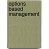 Options Based Management door Yves Hilpisch