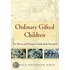 Ordinary Gifted Children