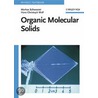 Organic Molecular Solids door Markus Schwoerer