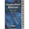 Organisational Behaviour door Roger Bennett