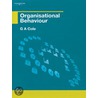 Organisational Behaviour by Gerald Cole