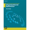 Organisational Behaviour door Gerald Cole