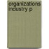 Organizations Industry P