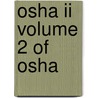 Osha Ii Volume 2 Of Osha door Onbekend