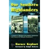 Our Southern Highlanders door Ralph Roberts