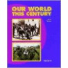 Our World Century Gcse P door Derek Heater