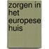 Zorgen in het Europese huis
