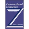 Outcome-Based Evaluation door Robert L. Schalock