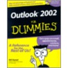 Outlook 2002 For Dummies by Bill Dyszel