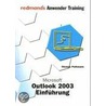 Outlook 2003 Einführung by Thomas Pelkmann