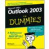 Outlook 2003 for Dummies door Bill Dyszel