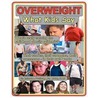 Overweight What Kids Say door M.D. Pretlow Robert A.