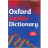Oxford Junior Dictionary by Sheila Dignan