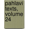 Pahlavi Texts, Volume 24 door Edward William West