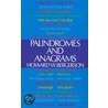 Palindromes And Anagrams by Howard W. Bergerson